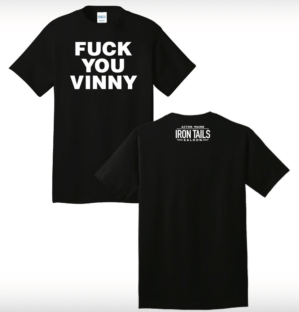 FU Vinny Tee