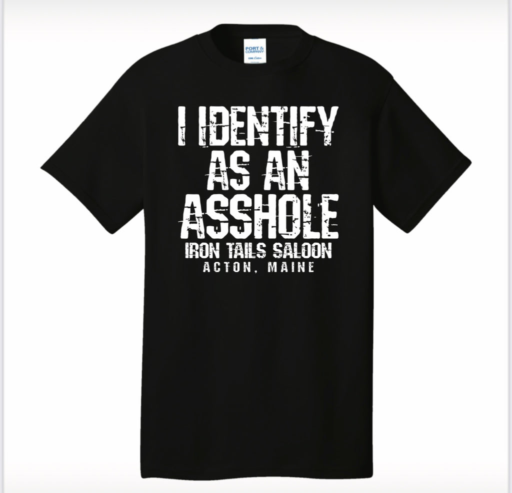 Identify as Asshole Tee